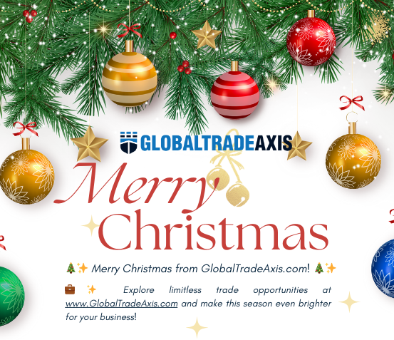 ????✨ Explore limitless trade opportunities at www.GlobalTradeAxis.com and make this season even brighter for your business!